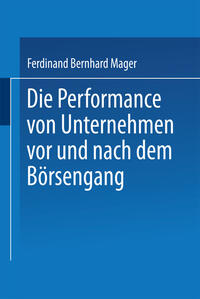 Vorderes Coverbild Die Performance von Unternehmen vor und nach dem Börsengang