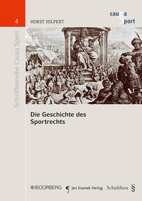 Vorderes Coverbild Die Geschichte des Sportrechts