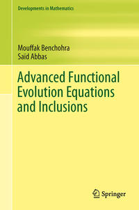 Vorderes Coverbild Advanced Functional Evolution Equations and Inclusions
