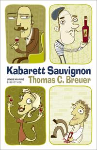 Vorderes Coverbild Kabarett Sauvignon