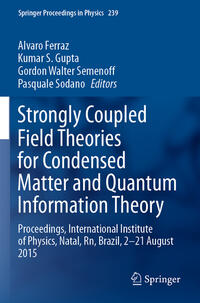 Vorderes Coverbild Strongly Coupled Field Theories for Condensed Matter and Quantum Information Theory