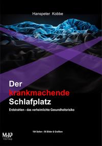 Vorderes Coverbild Der krankmachende Schlafplatz