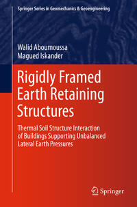 Vorderes Coverbild Rigidly Framed Earth Retaining Structures