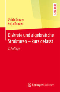 Vorderes Coverbild Diskrete und algebraische Strukturen - kurz gefasst
