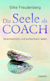 Vorderes Coverbild Die Seele als Coach