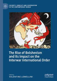 Vorderes Coverbild The Rise of Bolshevism and its Impact on the Interwar International Order