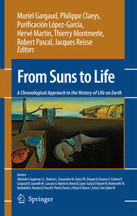 Vorderes Coverbild From Suns to Life: A Chronological Approach to the History of Life on Earth