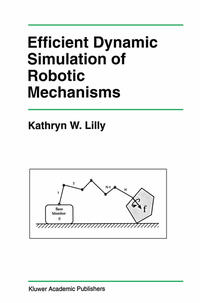 Vorderes Coverbild Efficient Dynamic Simulation of Robotic Mechanisms