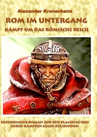 Vorderes Coverbild Rom im Untergang - Sammelband 3: Kampf um das römische Reich