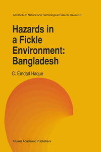 Vorderes Coverbild Hazards in a Fickle Environment: Bangladesh