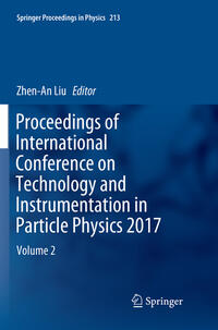 Vorderes Coverbild Proceedings of International Conference on Technology and Instrumentation in Particle Physics 2017