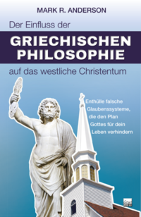 Vorderes Coverbild Der Einfluss der griechischen Philosophie auf das westliche Christentum