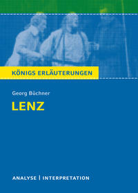 Vorderes Coverbild Lenz von Georg Büchner. Königs Erläuterungen.