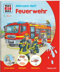 Vorderes Coverbild WAS IST WAS Junior Mitmach-Heft Feuerwehr