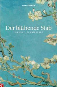 Vorderes Coverbild Der blühende Stab