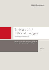 Vorderes Coverbild Tunisia’s 2013 National Dialogue: Political Crisis Management