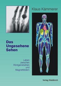 Vorderes Coverbild Das Ungesehene Sehen