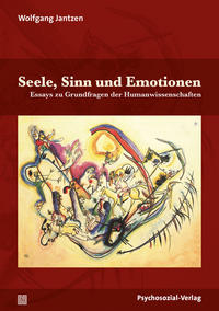 Vorderes Coverbild Seele, Sinn und Emotionen