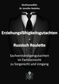 Vorderes Coverbild Erziehungsfähigkeitsgutachten - Russisch Roulette