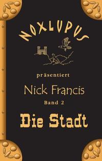 Vorderes Coverbild Nick Francis 2
