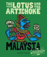 Vorderes Coverbild The Lotus and the Artichoke – Malaysia