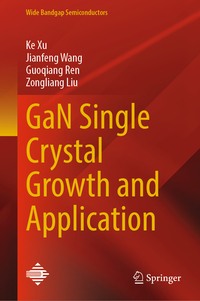 Vorderes Coverbild GaN Single Crystal Growth and Application