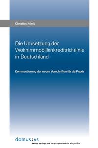 Vorderes Coverbild Die Umsetzung der Wohnimmobilienkreditrichtlinie in Deutschland