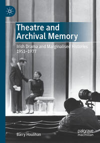 Vorderes Coverbild Theatre and Archival Memory