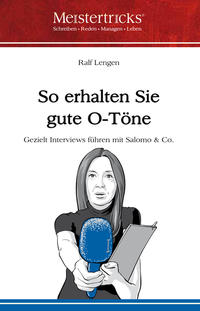 Vorderes Coverbild So erhalten Sie gute O-Töne