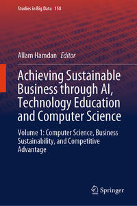 Vorderes Coverbild Achieving Sustainable Business through AI, Technology Education and Computer Science