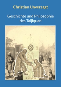 Vorderes Coverbild Geschichte und Philosophie des Taijiquan