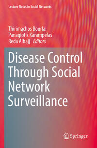 Vorderes Coverbild Disease Control Through Social Network Surveillance