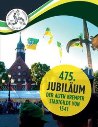 Vorderes Coverbild 475. Jubiläum der Alten Kremper Stadtgilde von 1541