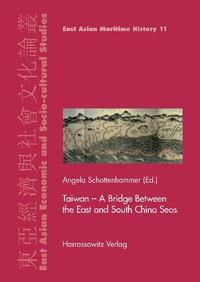 Vorderes Coverbild Taiwan – A Bridge Between the East and South China Seas