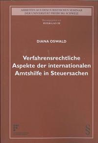 Vorderes Coverbild Verfahrensrechtliche Aspekte der internationalen Amtshilfe in Steuersachen