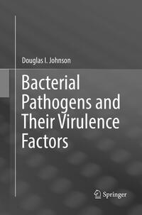 Vorderes Coverbild Bacterial Pathogens and Their Virulence Factors