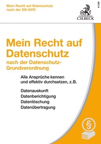 Vorderes Coverbild Mein Recht auf Datenschutz nach der Datenschutz-Grundverordnung