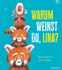 Vorderes Coverbild Warum weinst du, Lina?