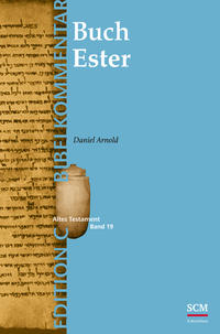 Vorderes Coverbild Das Buch Ester (Edition C/AT/Band 19)