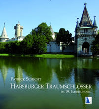Vorderes Coverbild Habsburger Traumschlösser