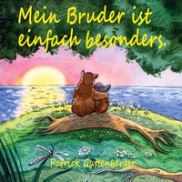 Vorderes Coverbild Mein Bruder ist einfach besonders.