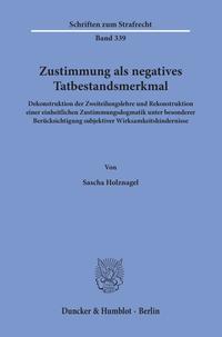 Vorderes Coverbild Zustimmung als negatives Tatbestandsmerkmal.