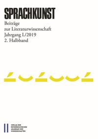 Vorderes Coverbild Sprachkunst. Beiträge zur Literaturwissenschaft / Sprachkunst 50/2019 2. Halbband