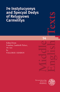 Vorderes Coverbild Þe Instytucyonys and Specyal Dedys of Relygyows Carmelitys