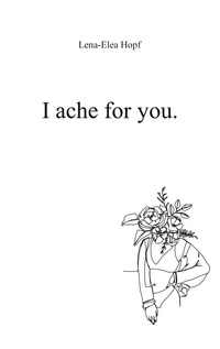 Vorderes Coverbild I ache for you