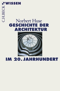 Vorderes Coverbild Geschichte der Architektur im 20. Jahrhundert