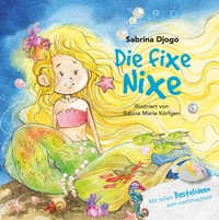Vorderes Coverbild Die fixe Nixe