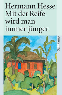 Vorderes Coverbild Mit der Reife wird man immer jünger