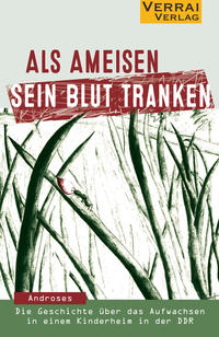 Vorderes Coverbild Als Ameisen sein Blut tranken