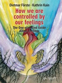 Vorderes Coverbild How we are controlled by our feelings